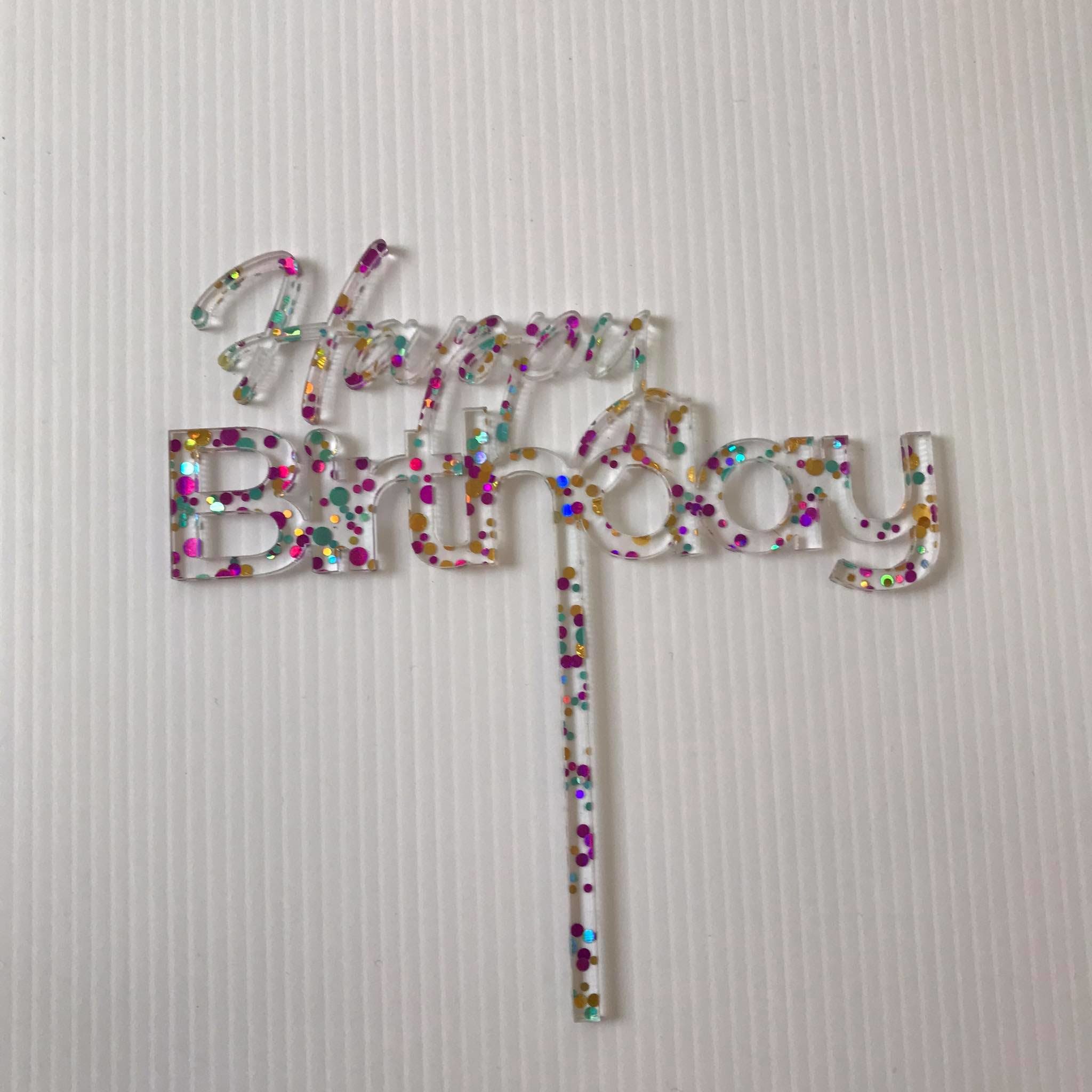 Acrylic Confetti Happy Birthday